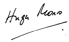 Signature of Brigadier Hugh Monro CBE HM Chief Inspector of Prisons